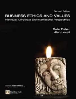 Business Ethics and Values by Prof Alan Lovell Book