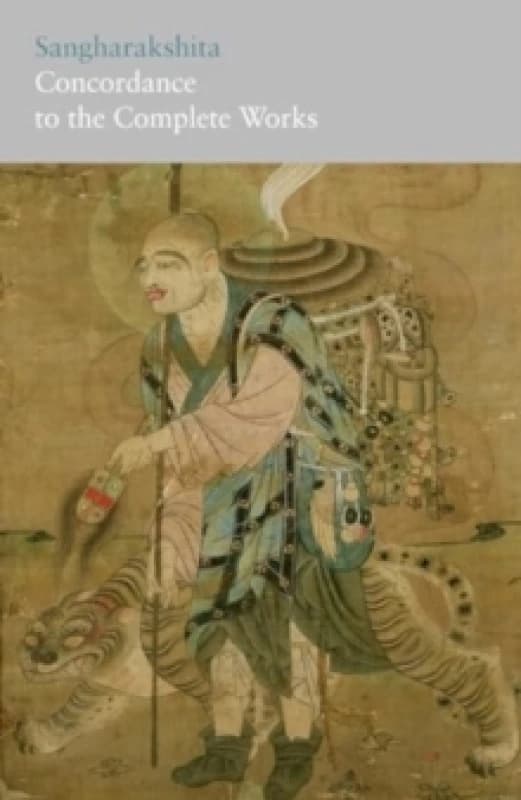 Sangharakshita - Concordance to His Complete Works Hardback