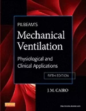 pilbeams mechanical ventilation physiological and clinical applications