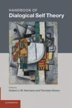 Handbook of Dialogical Self Theory by Hubert J. M. Hermans Paperback