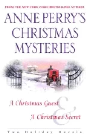 anne perrys christmas mysteries two holiday novels