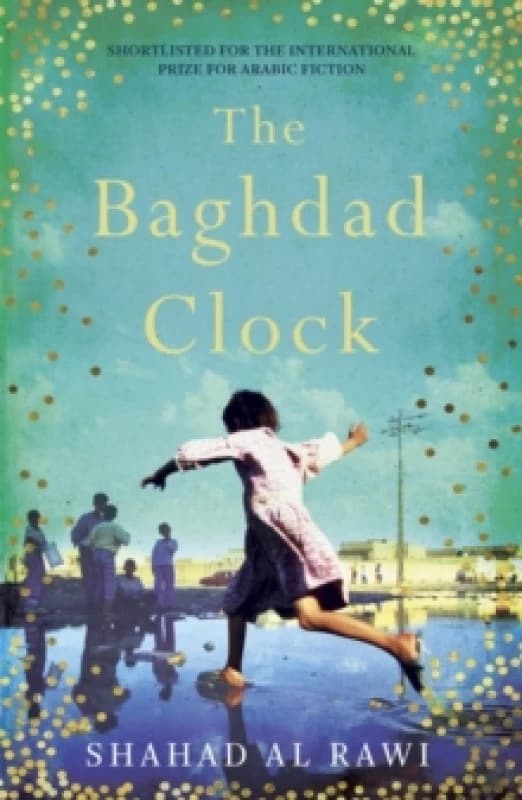 The Baghdad Clock : Winner of the Edinburgh First Book Award Paperback / softback