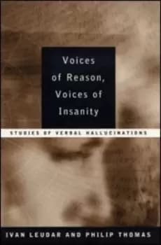 Voices of reason voices of insanity by Ivan Leudar
