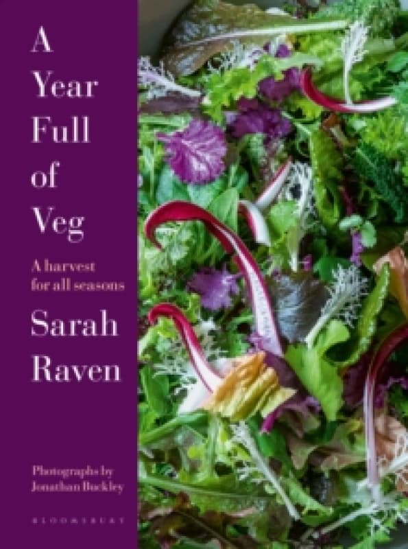 A Year Full of Veg : A Harvest for All Seasons Hardback