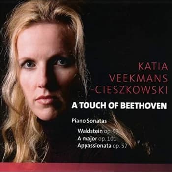 Katia Veekmans Cieszkovski - A Touch of Beethoven: Klaviersonaten CD