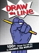 draw the line 100 things you can do to change the world