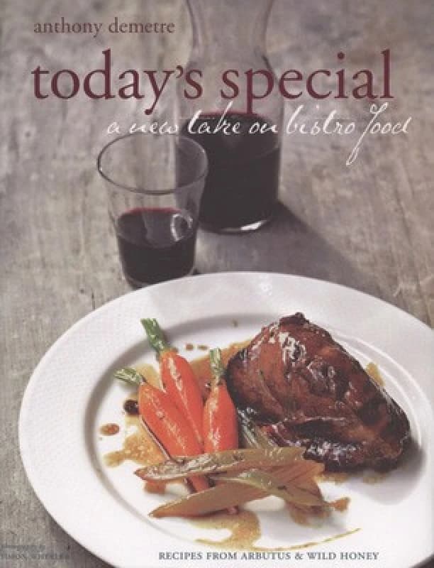 Todays Special by Anthony Demetre and Simon De Courcy Wheeler Hardback