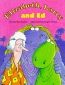 Elizabeth Larry and Ed by Marilyn Sadler and Roger Bollen Paperback