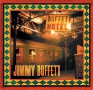 Jimmy Buffett - Buffet Hotel CD Album - Used