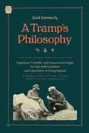 tramps philosophy the rediscovered classic of sagacious twaddle and occasio