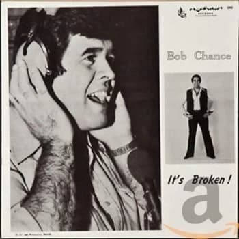 Bob Chance - Its Broken CD