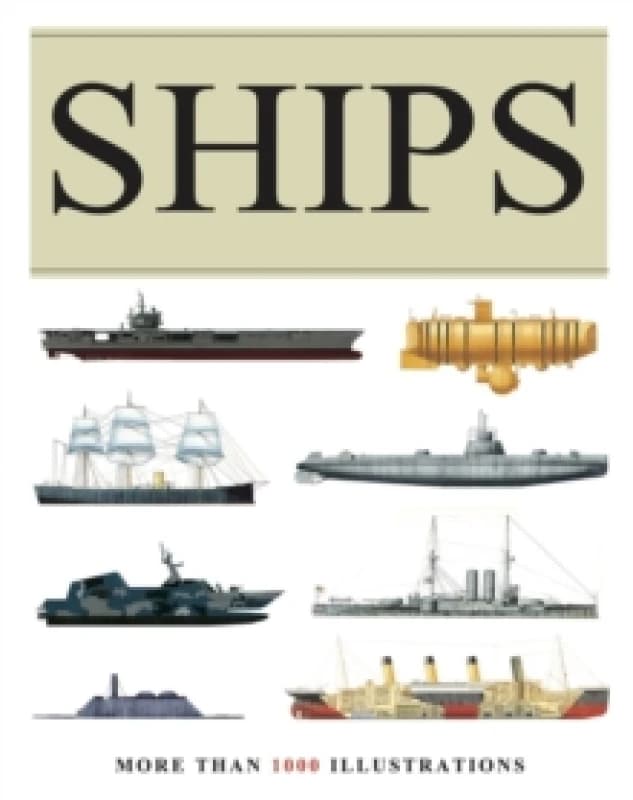 Ships : More than 1000 colour illustrations Paperback / softback