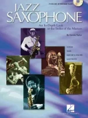 jazz saxophone an in depth look at the styles of the tenor masters