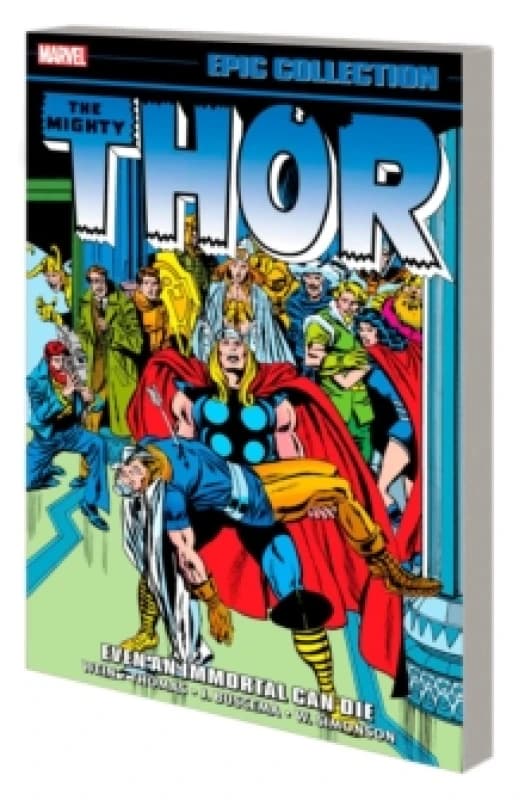 Thor Epic Collection: Even An Immortal Can Die Paperback / softback