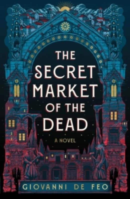 The Secret Market of the Dead Hardback