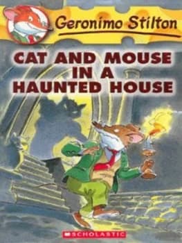 Cat and Mouse in a Haunted House by Geronimo Stilton Paperback