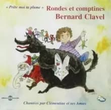 Rondes Et Comptines (Bernard Clavel)