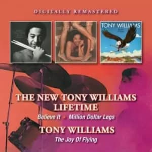 Believe It/Million Dollar Legs/Joy of Flying by Tony Williams CD Album