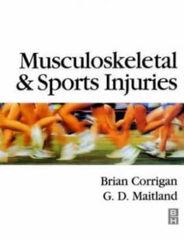 Musculoskeletal and Sports Injuries by Brian Corrigan Paperback