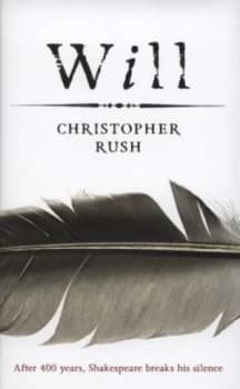 Will by Christopher Rush Hardback