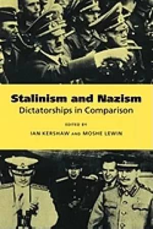 stalinism and nazism dictatorships in comparison