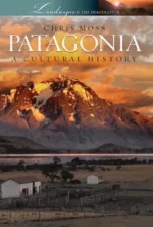 Patagonia by Chris Moss