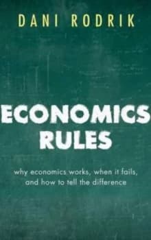 Economics Rules by Dani Rodrik Paperback
