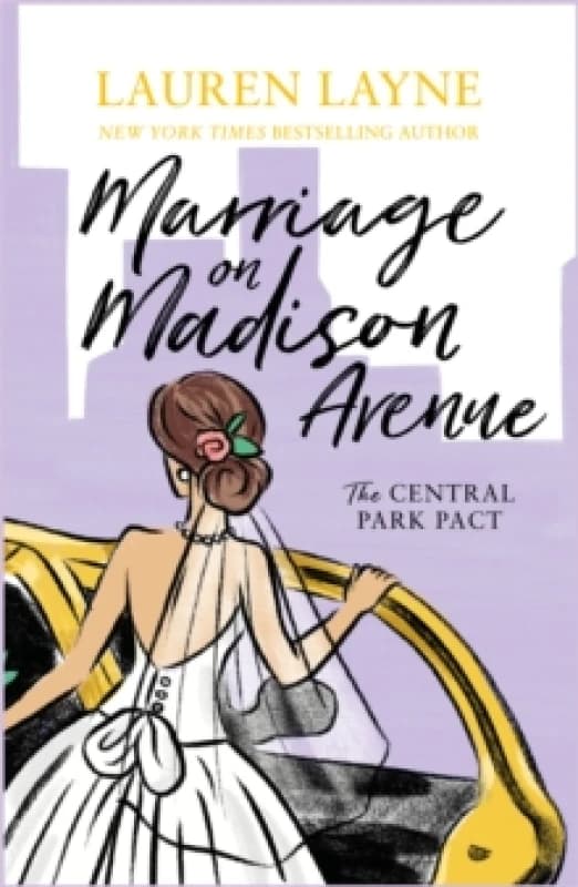 Marriage on Madison Avenue : A sparkling new rom-com from the author of The Prenup! Paperback / softback