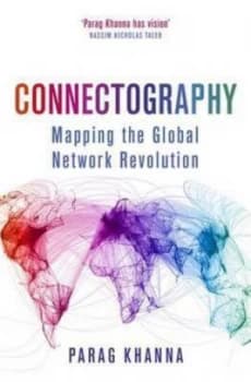 Connectography by Parag Khanna Paperback
