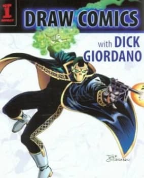 Draw Comics with Dick Giordano by Dick Giordano Paperback