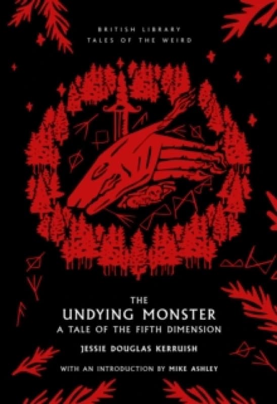 The Undying Monster. Paperback. By Jessie Douglas Kerruish Books