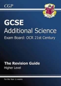 Gcse Additional Science Ocr 21st Century Revision Guide - Higher with Online Edition a -G Course Hardback