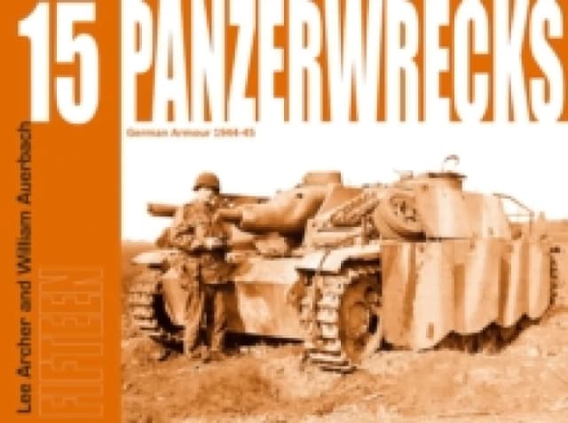Panzerwrecks 15 : German Armour 1944-45 Paperback / softback