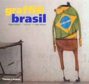 Graffiti Brasil by Tristan Manco Paperback