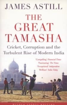 The Great Tamasha by James Astill Paperback
