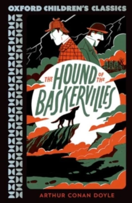 Oxford Children's Classics: The Hound of the Baskervilles Paperback / softback