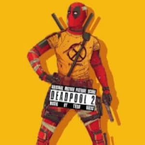 Deadpool 2 (Original Motion Picture Score) Mondo LP