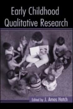Early Childhood Qualitative Research by J. Amos Hatch Paperback