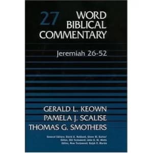 Jeremiah 26-52 by Gerald Keown