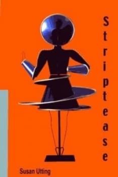 Striptease by Susan Utting Paperback