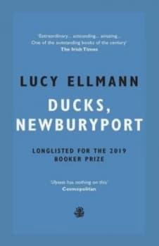 Ducks Newburyport by Lucy Ellmann