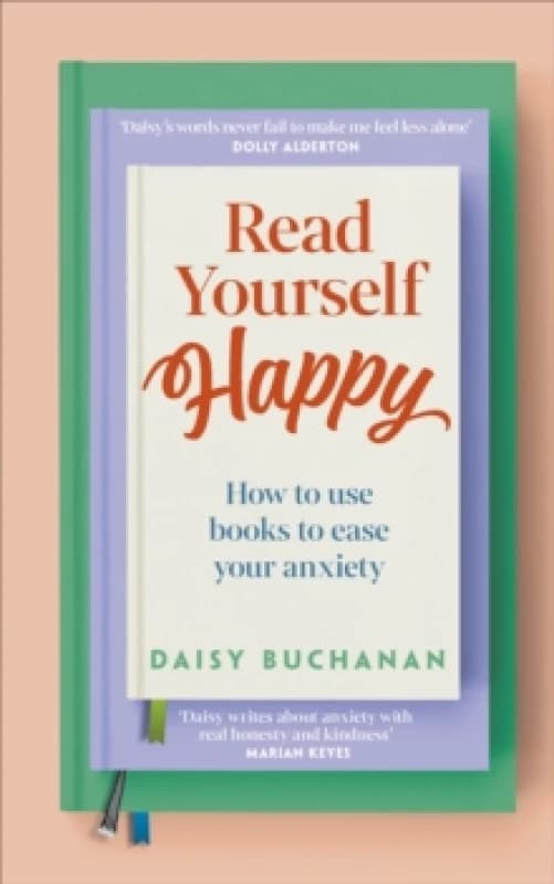 Read Yourself Happy. Hardback. By Daisy Buchanan Books
