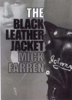 The Black Leather Jacket by Mick Farren Paperback