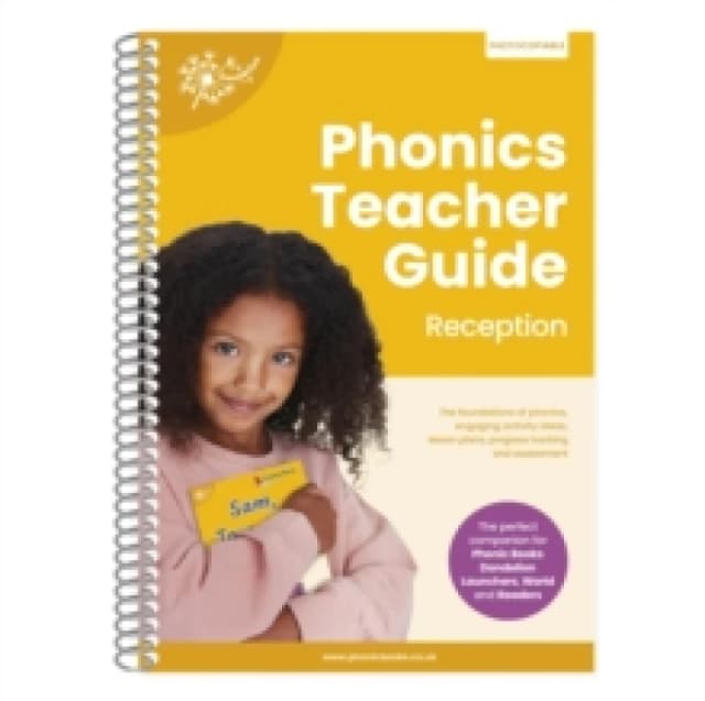 Phonics Teacher Guide. Reception. Spiral bound Books