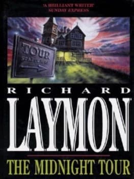 The Midnight Tour by Richard Laymon Hardback