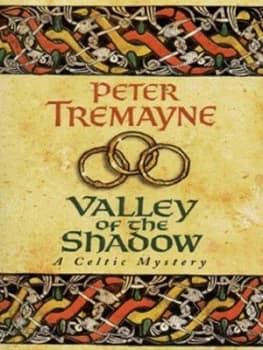 Valley of the Shadow by Peter Tremayne Paperback