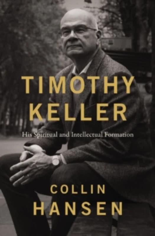 Timothy Keller. Paperback. By Collin Hansen Books