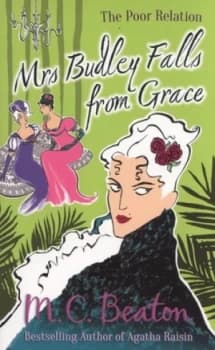 Mrs Budley Falls from Grace by M.C. Beaton Paperback