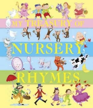 My Treasury of Nursery Rhymes by Paige Billin-Frye Hardback