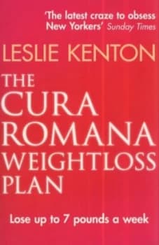 The Cura Romana Weightloss Plan by Leslie Kenton Paperback